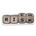 Rich Risk Sticker