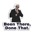 Been There Done That Sticker waterproof vinyl sticker