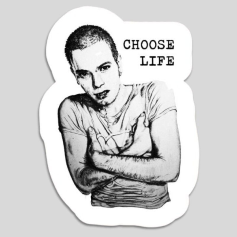 Choose Life Trainspotting